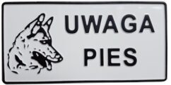 Tablica "UWAGA PIES"