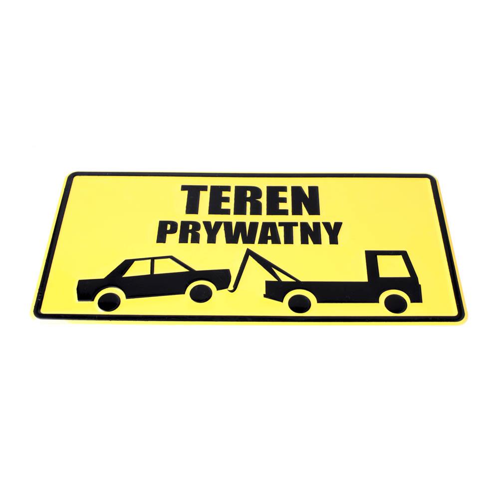 Tablica "TEREN PRYWATNY-ODHOLOWANIE"